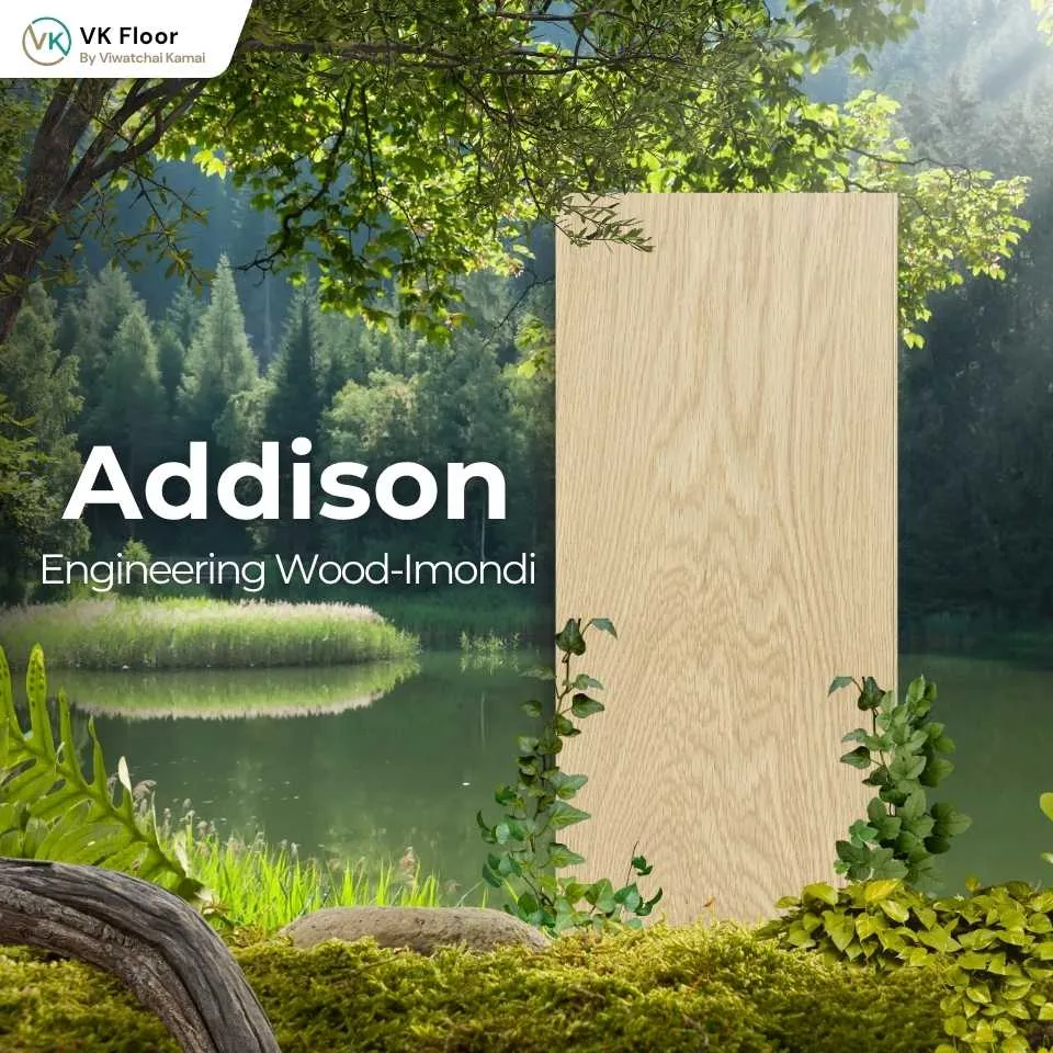 พื้นไม้เอ็นจิเนียร์ สี Addison โทนไม้ธรรมชาติอบอุ่น