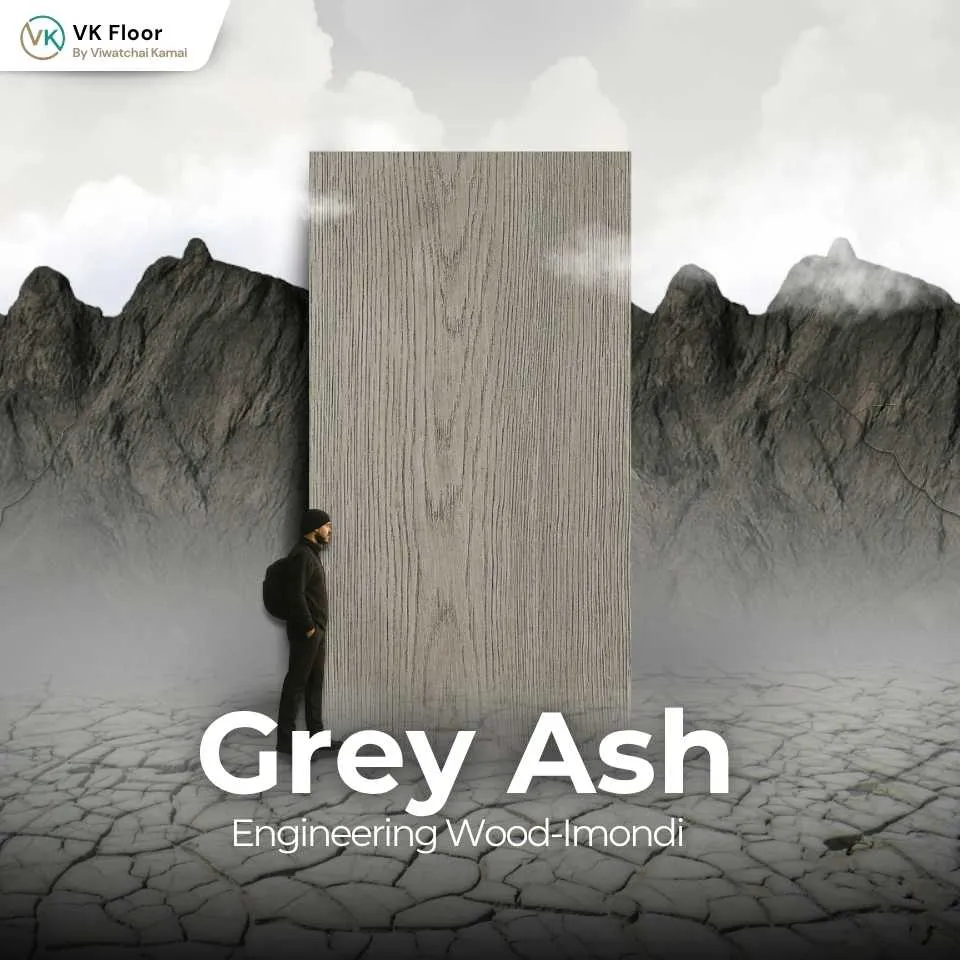 พื้นไม้เอ็นจิเนียร์ สี Grey Ash โทนเทาธรรมชาติสไตล์มินิมอล