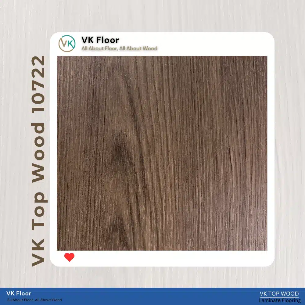 Laminate Floor VK Top Wood 10722 Wood Texture Sample พื้นไม้ลามิเนต VK Top Wood รุ่น 10722 ตัวอย่างพื้นผิวลายไม้ วิวัฒน์ชัยค้าไม้